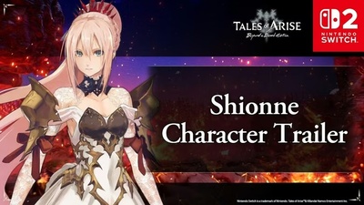 Tales of Arise - Beyond the Dawn Edition: Новий трейлер Шион для Switch 2