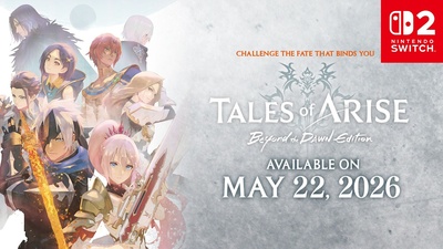 Tales of Arise: Beyond the Dawn Edition анонсовано для Switch 2