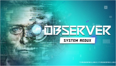 Observer: System Redux анонсовано для Nintendo Switch 2