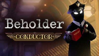 Beholder: Conductor вже доступна на Nintendo Switch: станьте господарем потяга