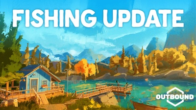 Оновлення 1.1 для Outbound: нова риболовля та виправлення помилок