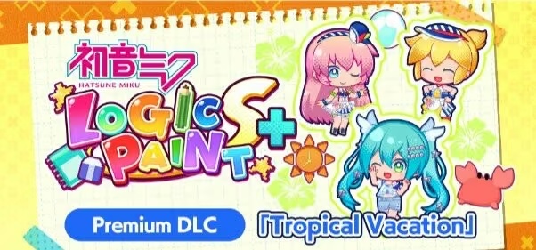 Анонс DLC Tropical Vacation та оновлення для Hatsune Miku Logic Paint S+ 