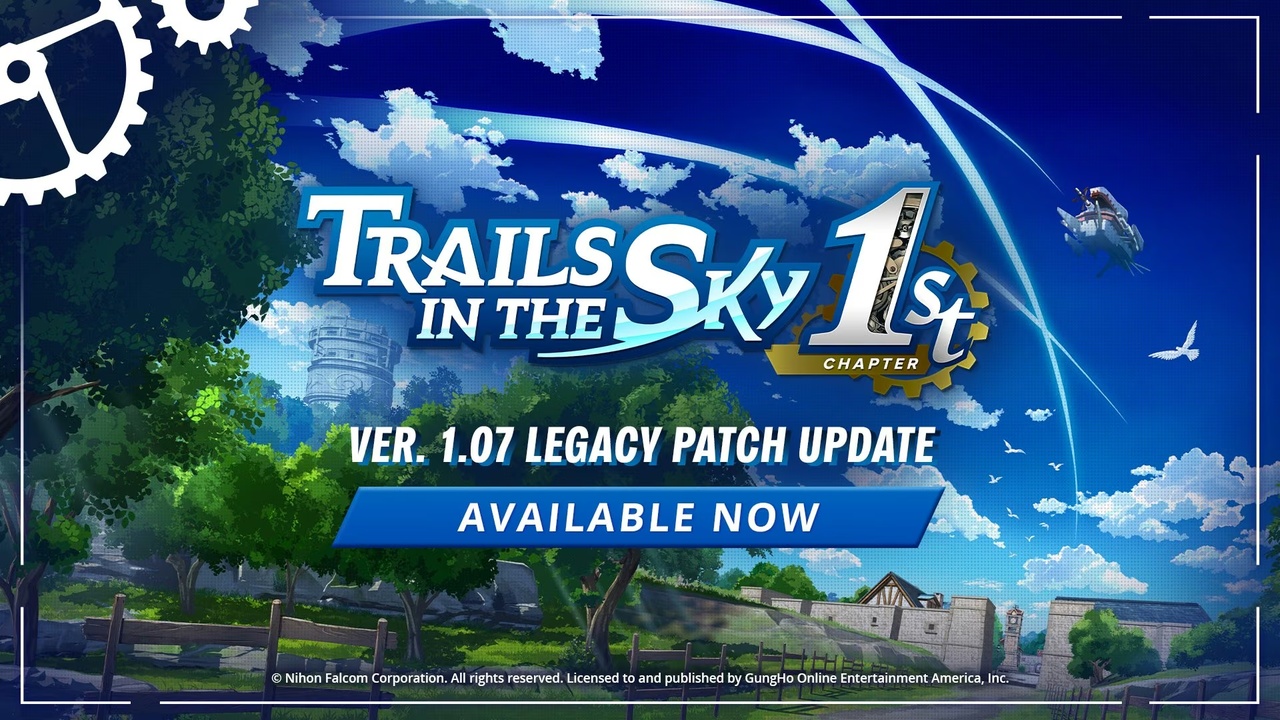 Trails in the Sky 1st Chapter Receives Update 1.07 "Legacy Patch"