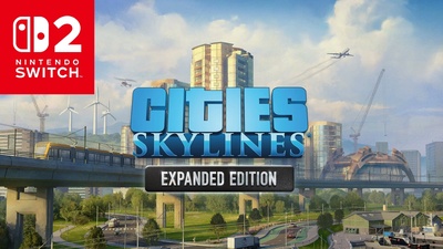 Анонсовано Cities: Skylines – Expanded Edition для Nintendo Switch 2