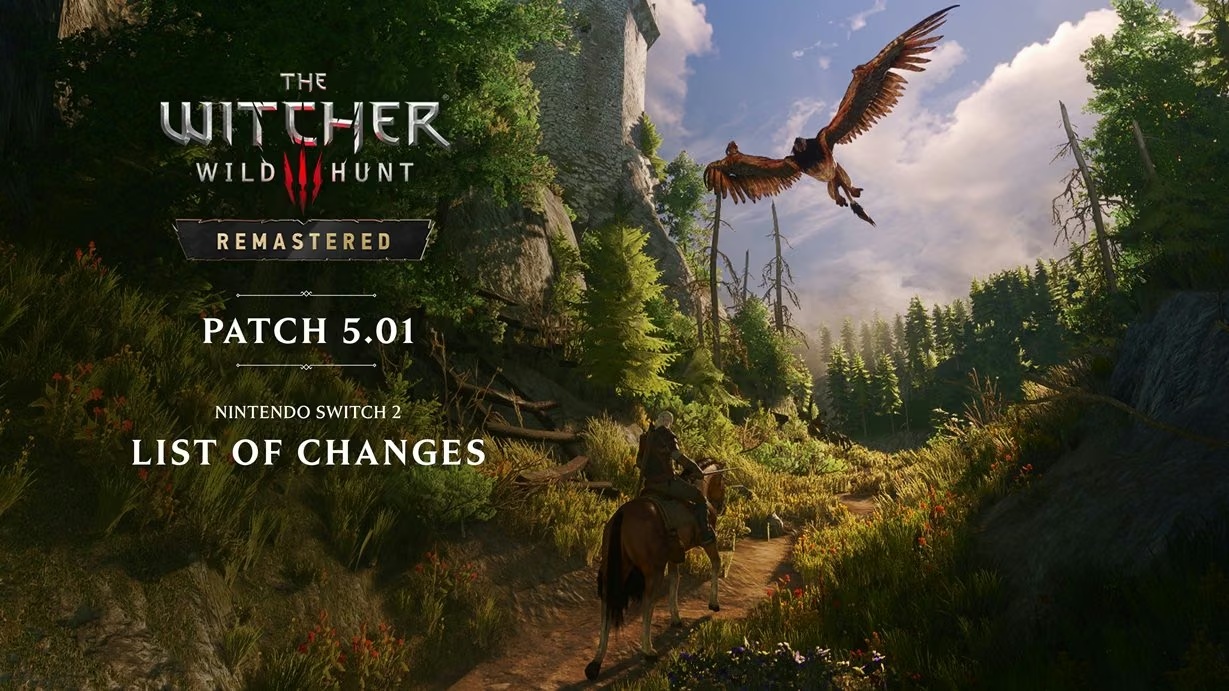 Оновлення 5.0.1 для The Witcher 3 Remastered уже доступне на Nintendo Switch 2