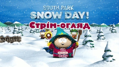 Стрім South Park: Snow Day! — перевіряємо гру на Nintendo Switch