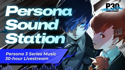 Анонсовано 30-годинну трансляцію саундтреку Persona 3