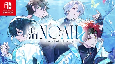 Re:cord NOAH Fractal of Oblivion вийде на Nintendo Switch у 2026 році